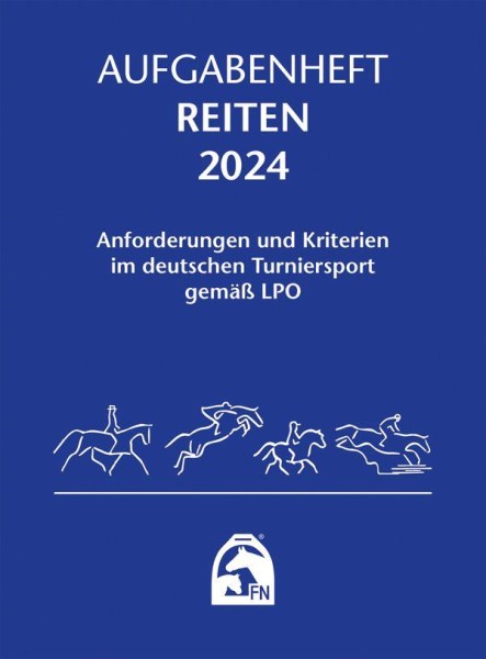FNverlag Aufgabenheft Reiten 2024 nat. Aufgaben